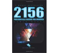2156: preludio alle guerre fra universi