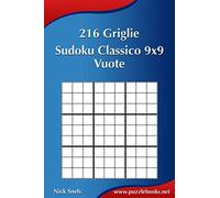 216 Griglie Sudoku Classico 9x9 Vuote