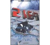 2169. Esperienze nel futuro