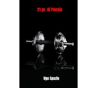 21gr. di Poesia: poesie al dettaglio