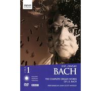 21st Century Bach: Complete Organ Works Vol.1 (John Scott Whiteley) (DVD)