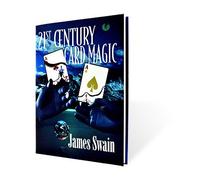 21st Century Card Magic by James Swain - Book