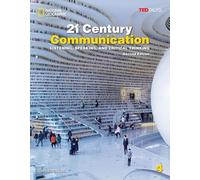 21st Century Communication: Listening, Speaking, and Critical Thinking