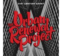 21st Century Ghost - Urban Renewal Project (Audio cd)