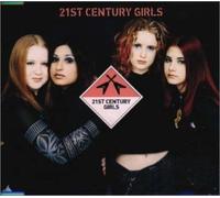 21st Century Girls - 21st Century Girls [4trx]