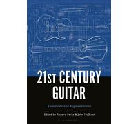 21st Century Guitar: Evolutions and Augmentations-Copertina rigida