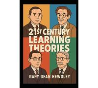 21st Century Learning Theories