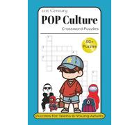 21st Century Pop Culture Crossword Puzzles: Crossword Puzzles with Easy-to-Read Print about 21st Century Pop Culture, Celebrities, Movies, and More | ... Puzzles... Gift for Traveling and Vacation