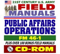 21st Century U.S. Army Field Manuals: Public Affairs Operations, FM 46-1 (CD-ROM)