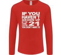 21st Compleanno 21 Età Don'T Grow Up Divertente Uomo Maniche