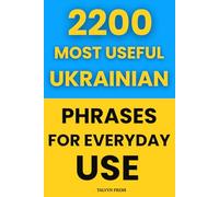 2200 Most Useful Ukrainian Phrases for Everyday Use