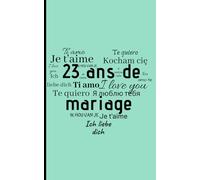 23 Ans de Mariage: Cadeau Mariage Noces de Béryl | Petit carnet de notes, 100 pages lignées, Idée de Cadeau pour l'Anniversaire de votre Mariage, 23 Ans Noces de Béryl