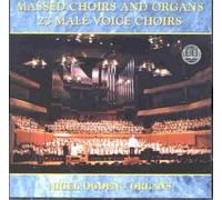 23 Male Voice Choirs - Massed Choirs and Organs [Import]