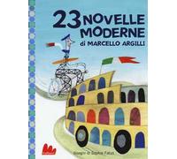 23 novelle moderne – Ediz. illustrata – Gallucci