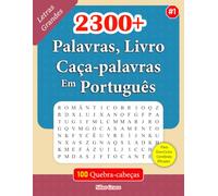 2300+ Palavras, Livro Caça-palavras Em Português: #1: 100 Puzzles e Soluções para o manter Entretido