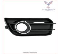 231015MYS Griglia Fendinebbia Dx Destro per Audi A1 2010/09>2014/06