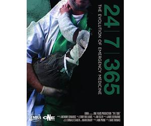 24|7|365: The Evolution of Emergency Medicine