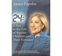 24: A Day in the Life of Bipolar Children and Their Families