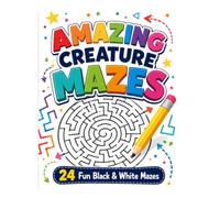 24 Amazing Mazes: Black & White: Fun and Challenging Mazes for Teens, Adults & Kids | Large Print 8.5" x 11" | Easy to Expert + 4 Vortex Circular Mazes