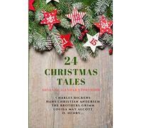 24 Christmas Tales: Advent Calendar Storybook