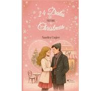 24 Dates before Christmas: Liebe kennt keine Zeit