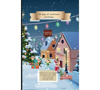 24 Days of Christmas Countdown: Preparation of A cheerful elf named Jingle for the Holiday Season: A Family Guide to Holiday Cheer and Celebration"