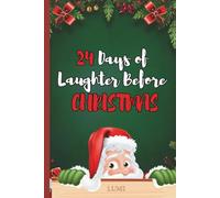 24 Days of Laughter Before Christmas | Advent Calendar - Dad Jokes and Family-Friendly Jokes