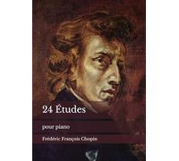 24 Études: pour piano
