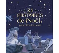 24 histoires de Noël pour attendre Jésus - NUOVO