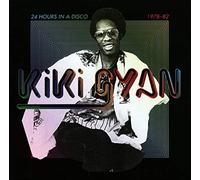 24 Hours in a Disco - Kiki Gyan (Audio cd)