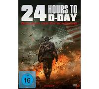 24 Hours to D-Day - Schlacht der Entscheidung
