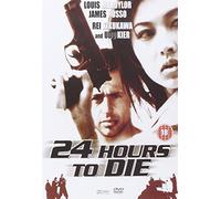 24 Hours To Die [Edizione: Regno Unito] [Edizione: Regno Unito]