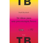 24 ideas para una psicoterapia breve/ 24 Ideas for Brief Psychotherapy