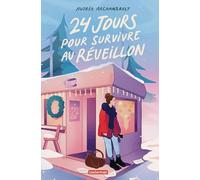 24 jours pour survivre au réveillon