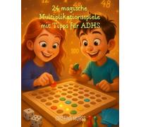 24 magische Multiplikationsspiele mit Tipps für ADHS