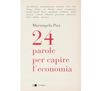 24 parole per capire l'economia