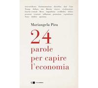 24 parole per capire l'economia