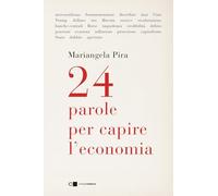 24 parole per capire l'economia