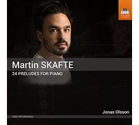 24 Praludien Fur Klavier - Jonas Olsson: Martin Skafte (Audio Cd)