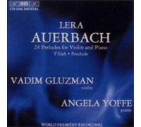 24 Preludes for Violin and Piano (Gluzman, Yoffe) (CD) Album