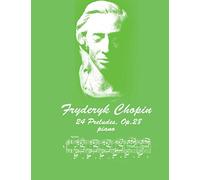 24 Preludes Op. 28: Piano