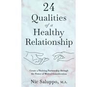 24 Qualities of a Healthy Relationship