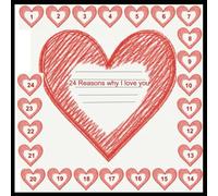 24 Reasons Why We Love You - A Heartfelt Advent Calendar Book to fill out for Your Loved Ones