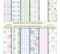 24 Sheets of Pastel Blue Pink Hydrangea and Rose Scrapbook Paper: Single-sided Colorful Sheet, Romantic Album Background, Personalised Party ... Premium Color Interior, 12 Designs, 8 x 8"