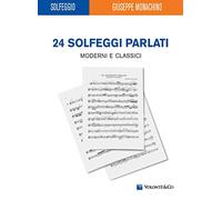 24 solfeggi parlati moderni e classici