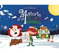 Libri 24 Storie Di Un Elfo Pasticcione