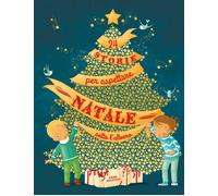 24 storie per aspettare Natale sotto l'albero. Ediz. a colori