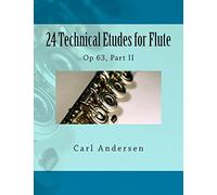 24 Technical Etudes for Flute: Op 63, Part II: Volume 2