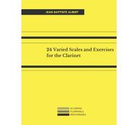 24 Varied Scales and Exercises for the Clarinet