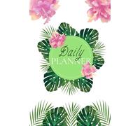 24 Weeks Exotic Tropical Flower Leaf Daily Planner Undated, Record Hourly Activities, Favourite Grateful Moments of the day, To-Do Section and Notes, ... Boost Productivity with a Tropical Touch